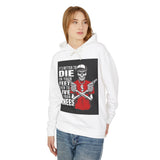 It is Better To Die on Your feet Casual Wear - Unisex Lightweight Hooded Sweatshirt